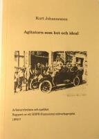 Agitatorn som hot och ideal