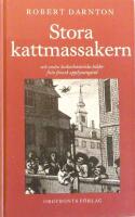Stora kattmassakern och andra kulturhistoriska bilder fr&aring;n fransk upplysningstid