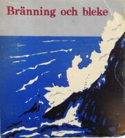 Br&auml;nning och bleke