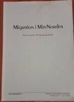 Migration i Mitt-Norden : fr&aring;n genetik till flyttlasspolitik : seminarierapport fr&aring;n Nordiskt genealogiskt seminarium, &Ouml;stersund 9-11 juni 1995