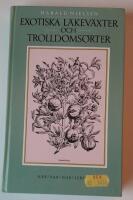 Exotiska l&auml;kev&auml;xter