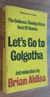 Let&acute;s go to Golgotha