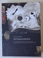 Sp&ouml;kmaskinen - sju f&ouml;r&auml;ndringar och f&ouml;rflyttningar, gestaltningsprocesser i animation och film