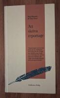 Att skriva reportage
