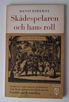 Sk&aring;despelaren och hans roll