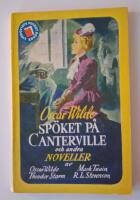 Sp&ouml;ket p&aring; canterville och andra noveller