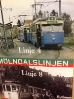 M&ouml;lndalslinjen : linje 4 och 8