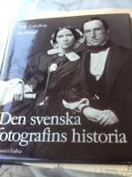 Den svenska fotografins historia : 1840-1940