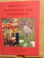 Besk&auml;rning  och uppbindning. Tr&auml;dg&aring;rdens grunder