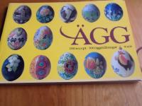 &Auml;gg : 100 recept, 100 &auml;ggm&aring;lningar
