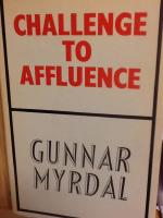 Challenge to Affluence