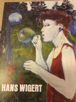 Hans Wigert : Liljevalchs 29/3-19/5 1996