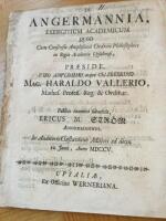 De Angermannia, Exercitium Academicum Quod Cum Consensus AmAmplisiimi Ordinis Philosophici in Regia Akademis Upsaliensis, Praeside Viro Amplissimo atque Celeberriomo Mag. Harald Vallerio, Matthew.Professor.Reg & Ordinarie Publio examina submittit Ericus M. Genom Angermannus In Auditorio Gustaviano Majori and diem 10 Junii, Anno MDCCV