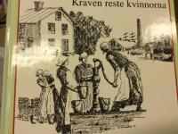 Kraven reste kvinnorna.  Norrsundets arbetarkvinnor ber&auml;ttar