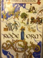 R&ouml;de Orm. Sj&ouml;farare  i V&auml;sterled. Hemma och i &Ouml;sterled. En ber&auml;ttelse fr&aring;n kristen td