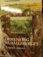 Ormens v&auml;g p&aring; h&auml;lleberget