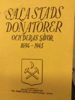 Sala stads donatorer och deras g&aring;vor 1694-1945
