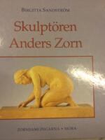 Skulpt&ouml;ren Anders Zorn