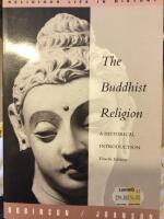 The Buddhist Religion : a historical introduction