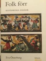 Folk F&ouml;rr : Historiska Ess&auml;er