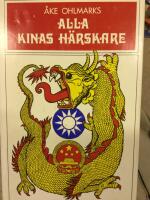 Alla Kinas h&auml;rskare