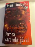 Utrota varenda j&auml;vel