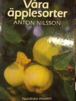 V&aring;ra &auml;pplesorter : deras historia, egenskaper och k&auml;nnetecken