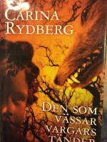 Den som v&auml;ssar vargars t&auml;nder