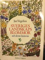 Sveriges landskapsblommor och deras historia