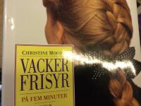 Vacker frisyr på fem minuter.