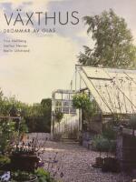 V&auml;xthus : dr&ouml;mmar av glas