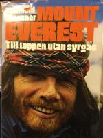 Mount Everest : till toppen utan syrgas