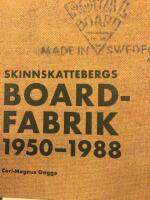 Skinnskattebergs Boardfabrik 1950-1988