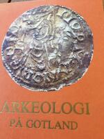 Arkeologi p&aring; Gotland