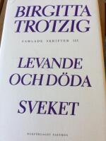 Samlade skrifter 3 (P&aring; framsida st&aring;r: Samlade skrifter lll)