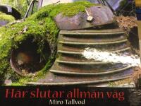 H&auml;r slutar allm&auml;n v&auml;g