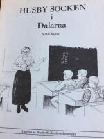 Husby socken i Dalarna. Sj&auml;tte h&auml;ftet (skolans utveckling i Husby)