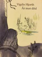 &Auml;r mor d&ouml;d