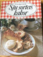 Sju sorters kakor : 325 recept p&aring; vetebr&ouml;d, mjuka kakor, sm&aring;kakor, t&aring;rtor och bakelser