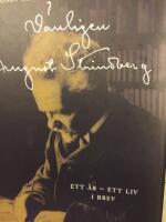 V&auml;nligen August Strindberg : Ett &aring;r, ett liv i brev