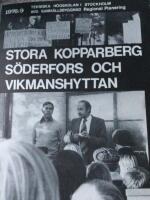 Stora Kopparberg S&ouml;derfors Vikmanshyttan. Rapport 9 i Projektet Beslutsunderlag f&ouml;r den fysiska planeringen i sm&aring; och medelstora kommuner
