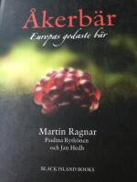 &Aring;kerb&auml;r. Europas godaste b&auml;r