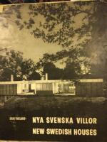 Nya svenska villor. New Swedish Houses. En &ouml;versikt &ouml;ver 1950-talets villabyggnadskonst. ( med foton och ritningar)