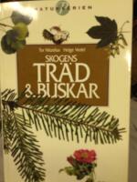 Skogens tr&auml;d och buskar