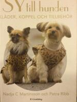 Sy till hunden kl&auml;der, koppel och tillbeh&ouml;r
