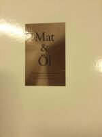 Mat & &ouml;l. Tio m&auml;sterkockars menyer och det b&auml;sta ur deras receptsamlingar