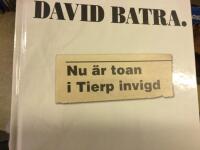 Nu &auml;r toan i Tierp invigd : och andra nyheter som skakade v&auml;rlden