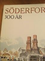 S&ouml;derfors 300 &aring;r