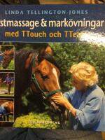 H&auml;stmassage och mark&ouml;vningar med TTouch och TTeam