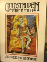 Guldstrupen : Jussi Bj&ouml;rling - en biografi